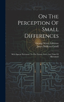 On The Perception Of Small Differences