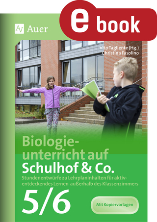 Biologieunterricht auf Schulhof & Co. Klasse 5-6
