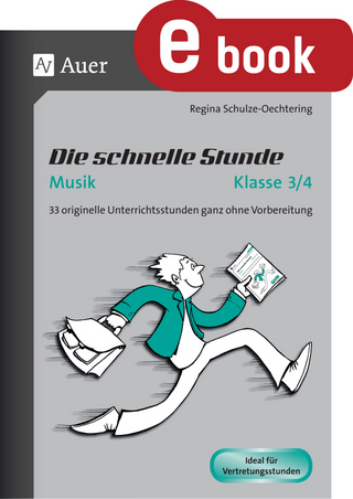 Die schnelle Stunde Musik Klasse 3-4