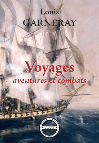 Voyages, aventures et combats