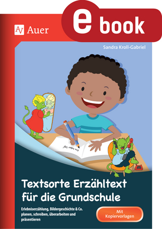 Textsorte Erzähltext für die Grundschule