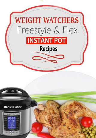 Weight Watchers Instant Pot Freestyle Recipes 2018