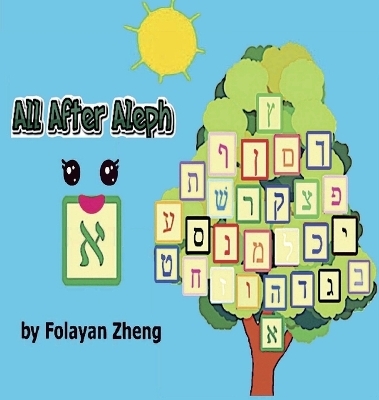 All After Aleph - Folayan Zheng