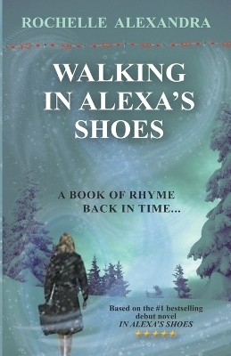 Walking in Alexa's shoes
