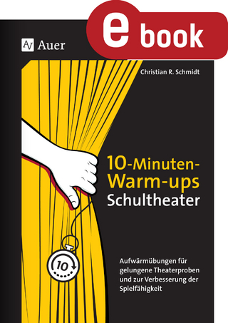 10-Minuten-Warm-ups Schultheater