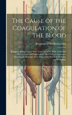 The Cause of the Coagulation of the Blood