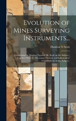 Evolution of Mines Surveying Instruments...