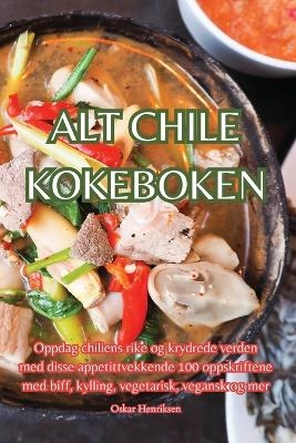 Alt Chile Kokeboken