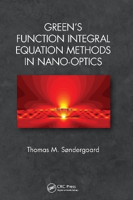 Green's Function Integral Equation Methods in Nano-Optics