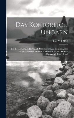 Das Königreich Ungarn