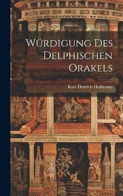Würdigung des Delphischen Orakels