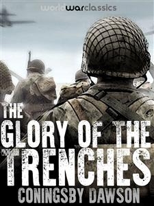 The Glory of the Trenches