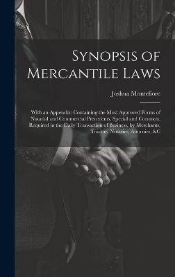 Synopsis of Mercantile Laws - Joshua Montefiore