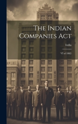 The Indian Companies Act - 