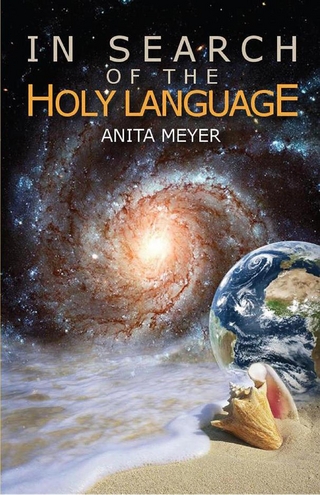In Search of the Holy Language