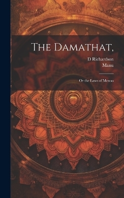 The Damathat, -  Manu, D Richardson