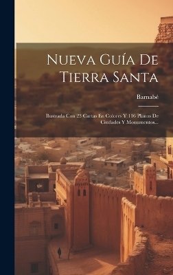 Nueva Gu&iacute;a De Tierra Santa - 