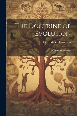 The Doctrine of Evolution