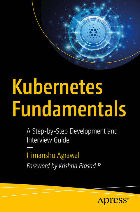 Kubernetes Fundamentals - Himanshu Agrawal
