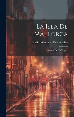 La Isla De Mallorca