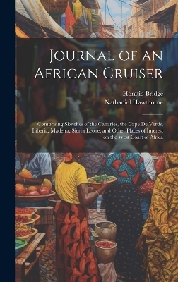 Journal of an African Cruiser