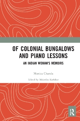 Of Colonial Bungalows and Piano Lessons - 