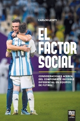 El Factor Social - Carlos Mar&iacute;a Lionti
