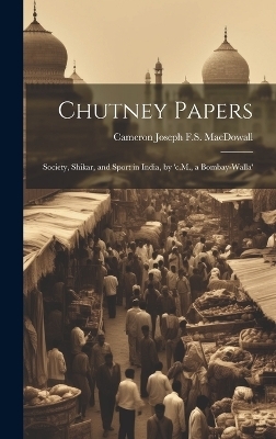 Chutney Papers