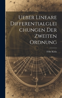 Ueber Lineare Differentialgleichungen Der Zweiten Ordnung