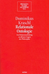 Relationale Ontologie - Dominikus Kraschl