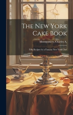 The New York Cake Book