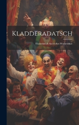 Kladderadatsch -  Anonymous