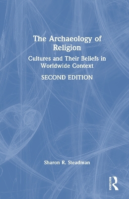 The Archaeology of Religion