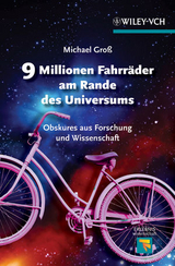 9 Millionen Fahrr&auml;der am Rande des Universums - Michael Gross