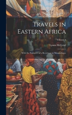 Travels in Eastern Africa