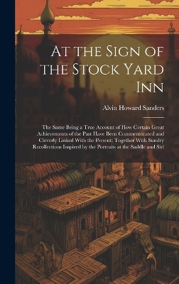 At the Sign of the Stock Yard Inn