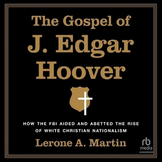 The Gospel of J. Edgar Hoover
