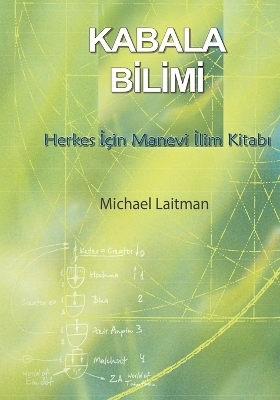 Kabala Bilimi - Yehuda Aşlag, Baruh Aşlag, Michael Laitman