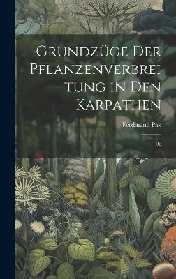 Grundzüge der Pflanzenverbreitung in den Karpathen