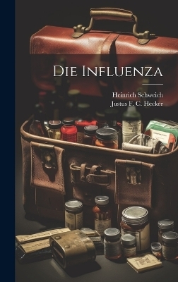 Die Influenza - Heinrich Schweich