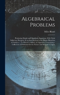 Algebraical Problems - Miles Bland