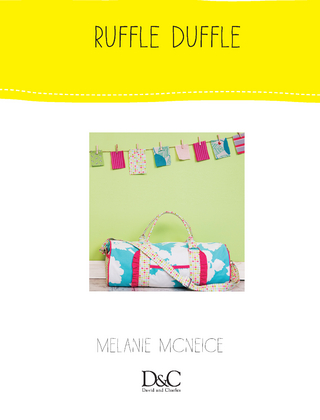 Sew Cute to Carry - Ruffle Duffle