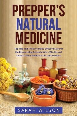 Prepper's Natural Medicine