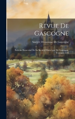 Revue De Gascogne