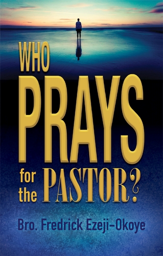 Who Prays for the Pastor?