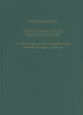 Die Geldwährung des römischen Reiches