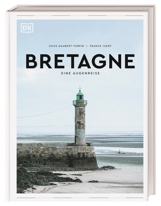 Bretagne. Eine Augenreise