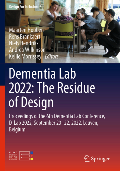 Dementia Lab 2022: The Residue of Design - 