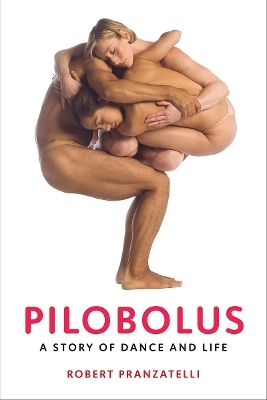 Pilobolus - Robert Pranzatelli