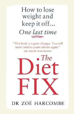 The Diet Fix - Zoe Harcombe
